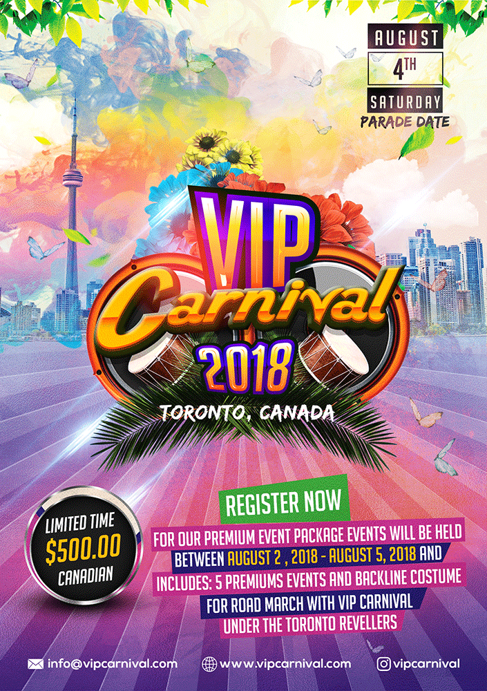 VIP Carnival - Toronto Caribbean Carnival Package 2018