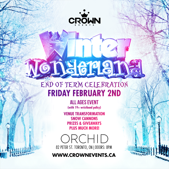 Winter Wonderland 2018 Orchid Nightclub Toronto  Buy Tickets