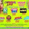 CARNIVALLYFE WEEKEND 7+ EVENTS MIAMI CARNIVAL WEEKEND 2021