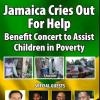 Jamaica Cries Out For Help