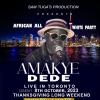 AMAKYE DEDE LIVE IN TORONTO