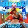 DRIPPING - Ultimate Private Pool Party