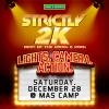 Strictly 2K - Best of the 2000s & 2010s - LIGHTS.CAMERA.ACTION.