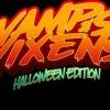 VAMPS AND VIXENS HALLOWEEN EDITION 2024