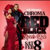 CHROMA | RED & BLACK | LOVERS ROCK