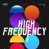 High Frequency w/ Sweet Touch Foundation + Hedspin // January 18th