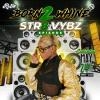 BORN 2 WHINE | STR8 VYBZ