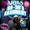 Aries 80s 90s Bashment