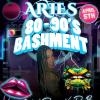 Aries 80s 90s Bashment