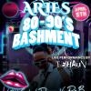 Aries 80s 90s Bashment