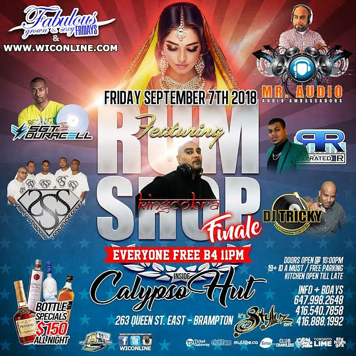 RUM SHOP THE FINALE@ CALYPSO HUT (BRAMPTON)