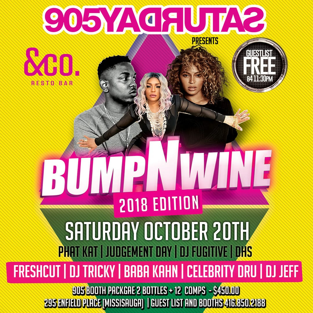 Bump N Wine  Saturday Oct 20th 2018 @ &Co Restro and Bar