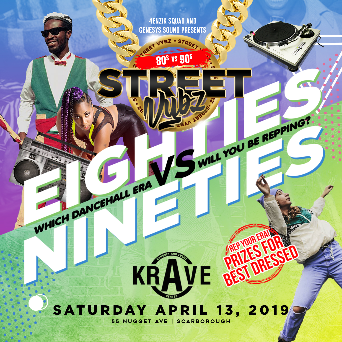 Street Vybz - Eighties vs Nineties Edition