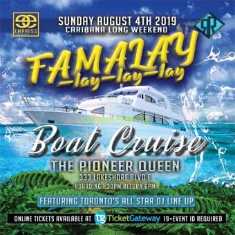 FAMALAY-LAY-LAY-LAY BOAT PARTY (((CARIBANA LONG WEEKEND)))