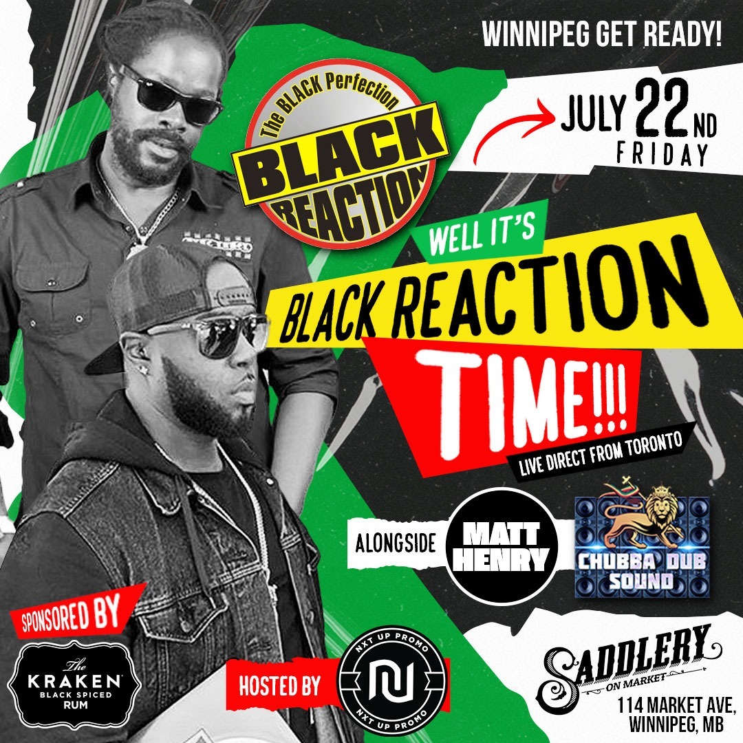 Nxtup Promo Presents - Well It's Black Reaction Time! 