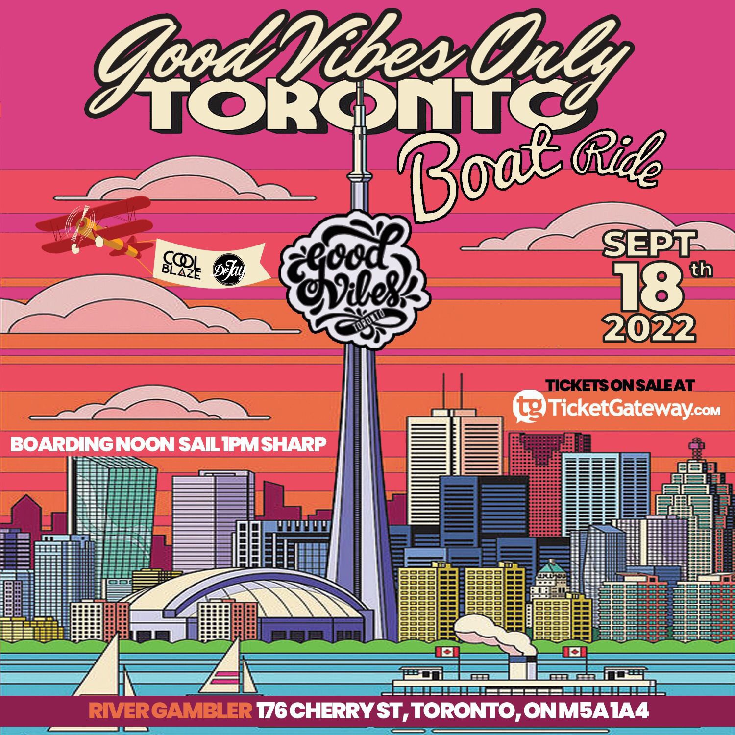 Good Vibes Only Toronto Boatride