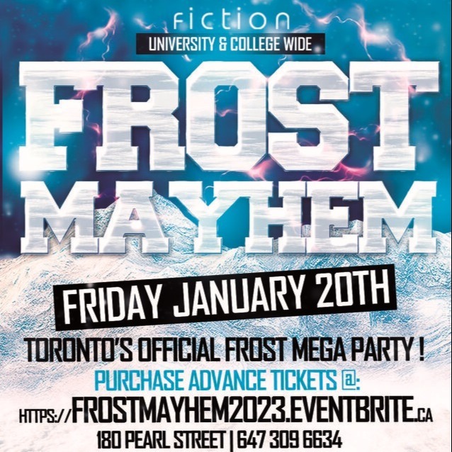 FROST MAYHEM @ FICTION NIGHTCLUB | FRIDAY JAN 20TH