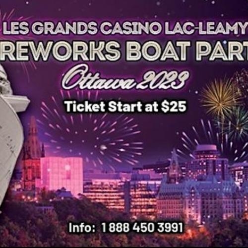 Les Grands Casino LacLeamy Fireworks Boat Party Ottawa 2023