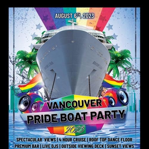 Vancouver Pride Boat Party 2023 | Things to Do Pride Weekend