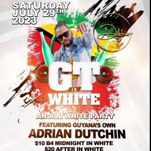 GT In White Ft Live Adrian Dutchin