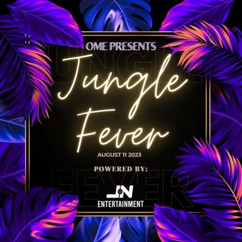 JUNGLE FEVER