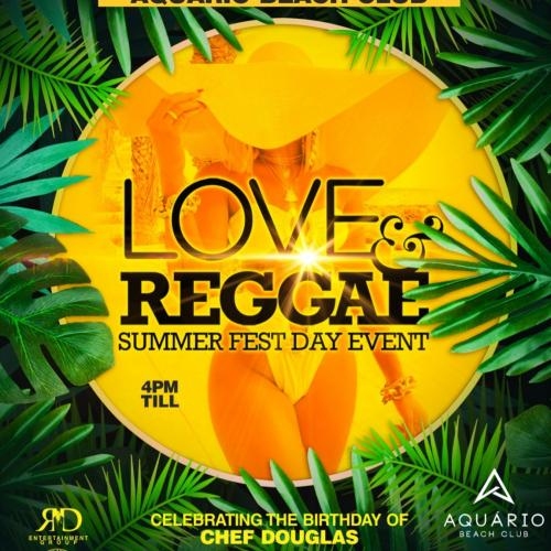 LOVE & REGGAE SUMMER FEST DAY EVENT