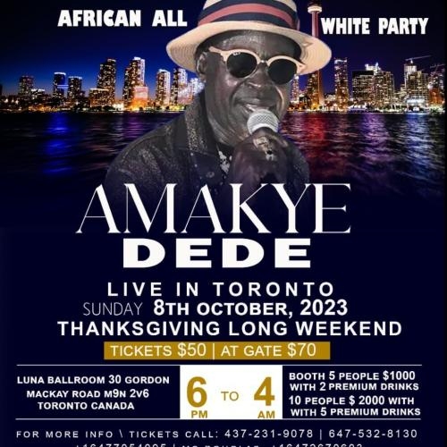 AMAKYE DEDE LIVE IN TORONTO