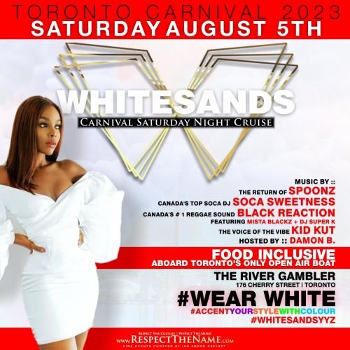 WHITESANDS All White + Accent Cruise | #Caribana Saturday Aug 5th 2023