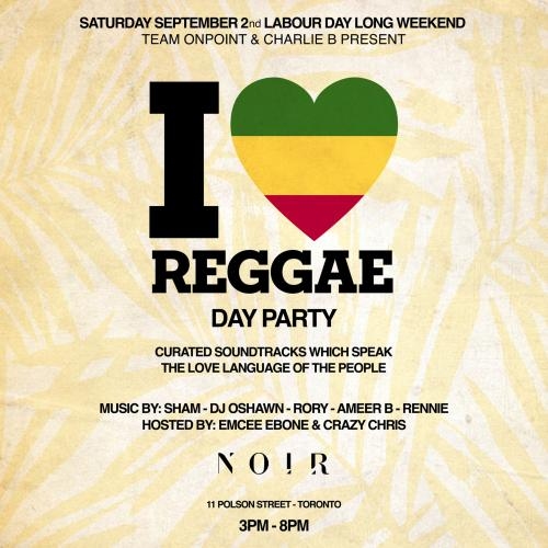 I LUV REGGAE - LABOUR DAY WEEKEND