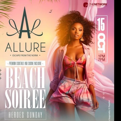 ALLURE Beach Soirée (Heroes Weekend )