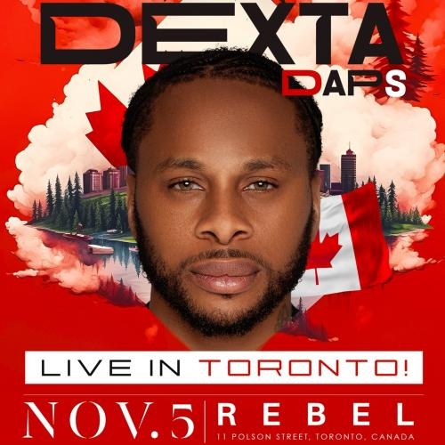 DEXTA DAPS LIVE : TORONTO, CANADA