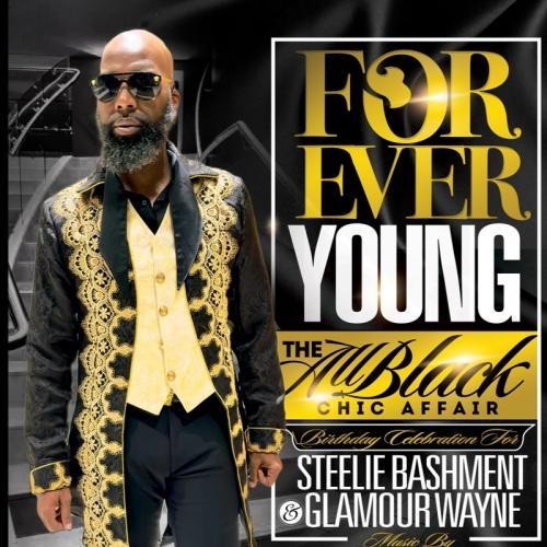 Steeliebashment & Glamour Wayne Birthday Celebration All black affair