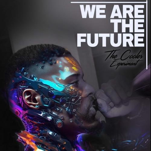 WE ARE THE FUTURE 