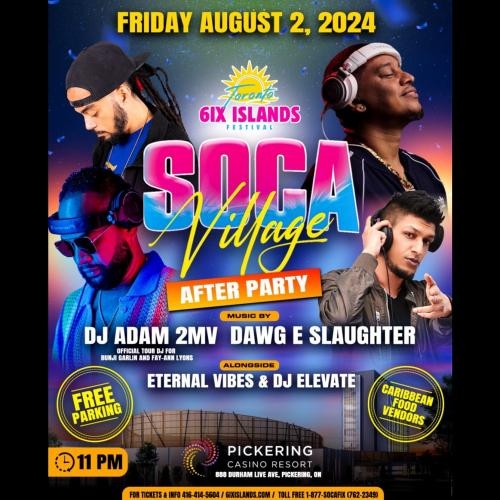 THE OFFICIAL SOCA VILLAGE AFTERPARTY Carnival Friday