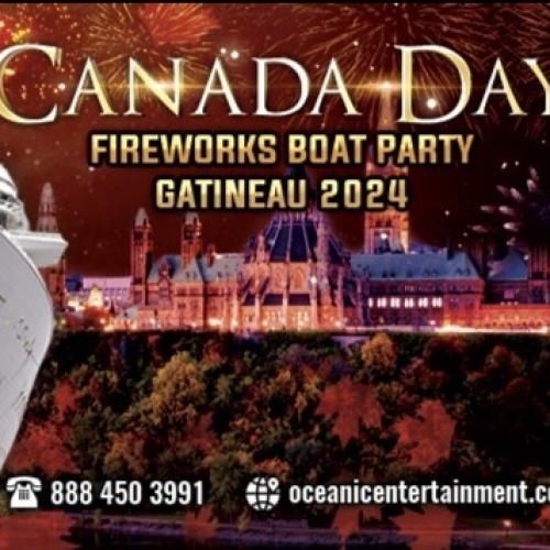 CANADA DAY FIREWORKS BOAT PARTY GATINEAU 2024