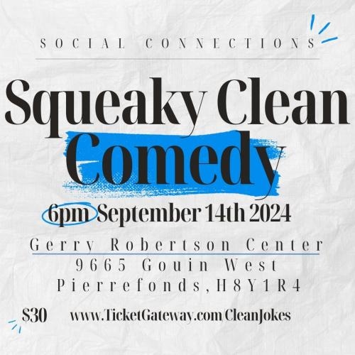 SQUEAKY CLEAN COMEDY