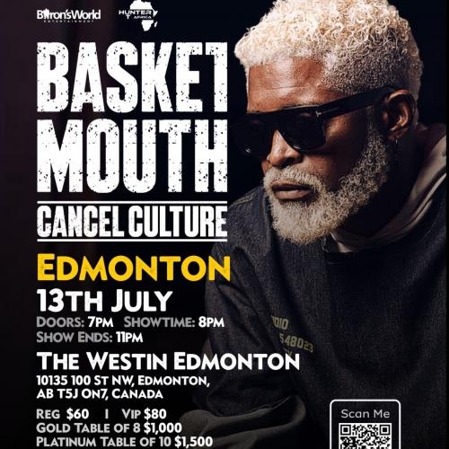 BASKETMOUTH CANCEL CULTURE IN EDMONTON