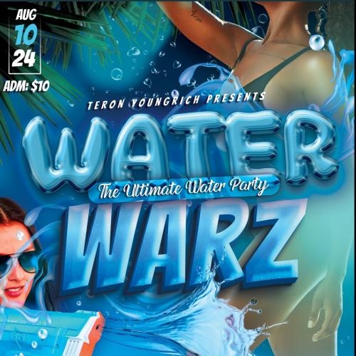 💦🌊Water 💦 Warz🌊💦