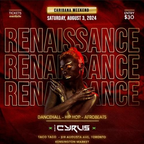 Caribana After Party -  Renaissance: Dancehall • Afrobeats • Hip-hop 