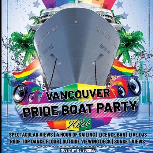 Vancouver Pride Boat Party 2024 | Things to Do Pride Weekend 