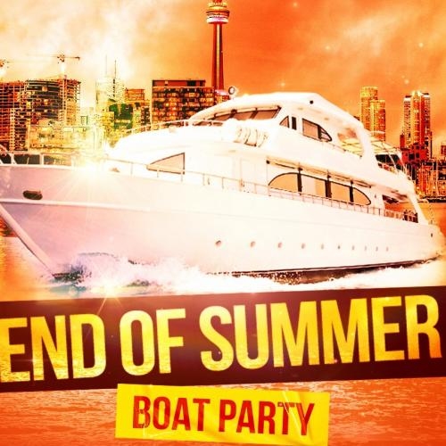 Toronto Boat Party - End of Summer Edition, Aug 31 