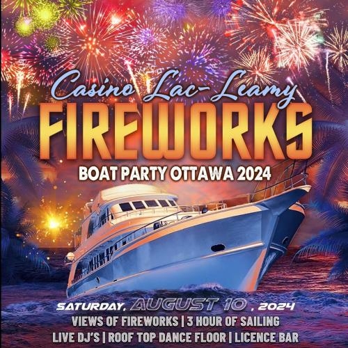 Les Grands Feux Casino Lac - Leamy Fireworks Boat Party Ottawa 2024 