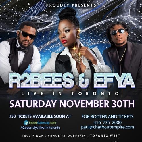 R2BEES & EFYA LIVE IN TORONTO 