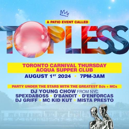 TOPLESS 2024 : Carnival Thursday Patio Party