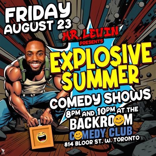 Mr. Lewin Presents : Explosive Summer -- 8pm