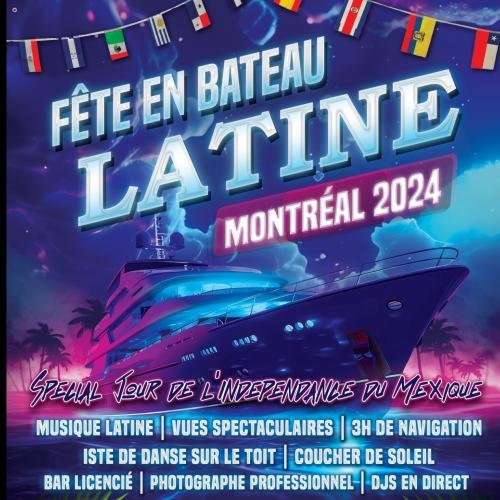 Fête en bateau Latine Montréal 2024 | Spécial Indépendance du Mexique 