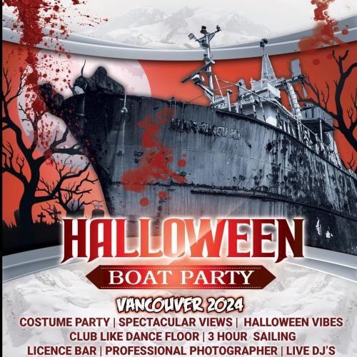 Halloween Havoc Boat Party Vancouver XII 2024 | Haunted Night on Waters 