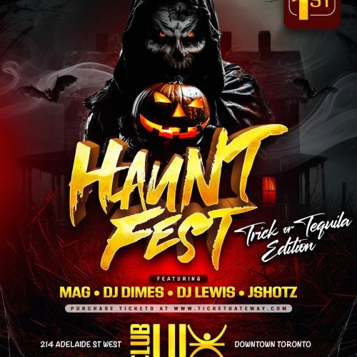 Haunt Fest | Trick Or Tequila Edition | Nov 1st | Club Lux