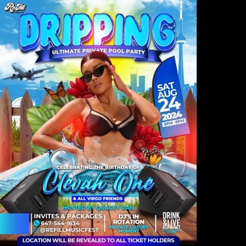 DRIPPING - Ultimate Private Pool Party