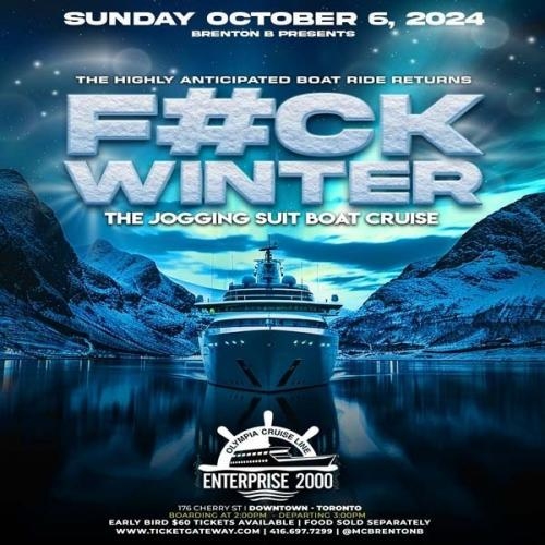 FUCK WINTER | THE JOGGING SUIT BOAT CRUISE 2024 